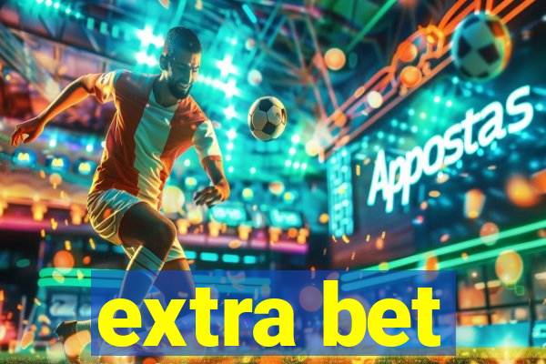 extra bet